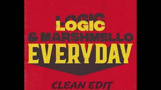 Logic And Marshmello - Everyday Clean Edit