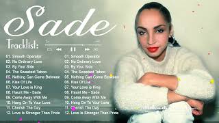 Sade - No Ordinary Love - Sade Greatest Hits Full Album - Best Songs Of Sade Collection 2023