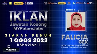 Iklan Jawatan Kosong MYFutureJobs (2023) | Selasa, 1 Ogos [VERSI ASLI]