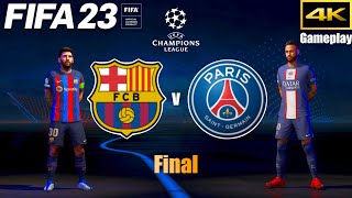 FIFA 23 - BARCELONA vs. PSG - Ft. Leo Messi - UCL Final - Gameplay - PS5™ [ 4K ]