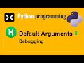 Default Arguments | Debugging | Python | Hackerrank | Programming | Coding