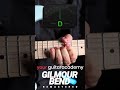 Gilmour Bend Remastered #guitarlesson