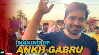 Ankh Gabru (Making) | Vicky Kajla | Niharika Singh | Mamta Chaudhary | Shankar Sahni | Punjabi Song