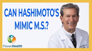 Can Hashimoto's Mimic Multiple Sclerosis?