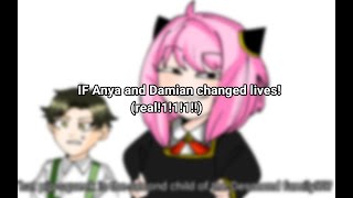 If Anya and Damian changed lives! || Gacha Club 《 Spy×Family 》