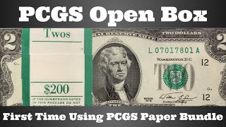 PCGS Open Box - First Time Using PCGS Banknote Bundle