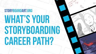 Design Your Storyboard Artist Career Path