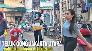 SISI LAIN DARI KOTA JAKARTA!!! | explore pemukiman bantaran sungai teluk gong, Jakarta Utara🇮🇩