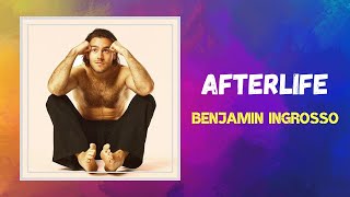 Benjamin Ingrosso - Afterlife (Lyrics)