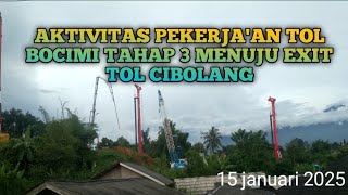 UPDATE TERBARU AKTIVITAS PEKERJA'AN JALAN TOL BOCIMI TAHAP 3  || BOGOR-CIAWI-SUKABUMI ‼️