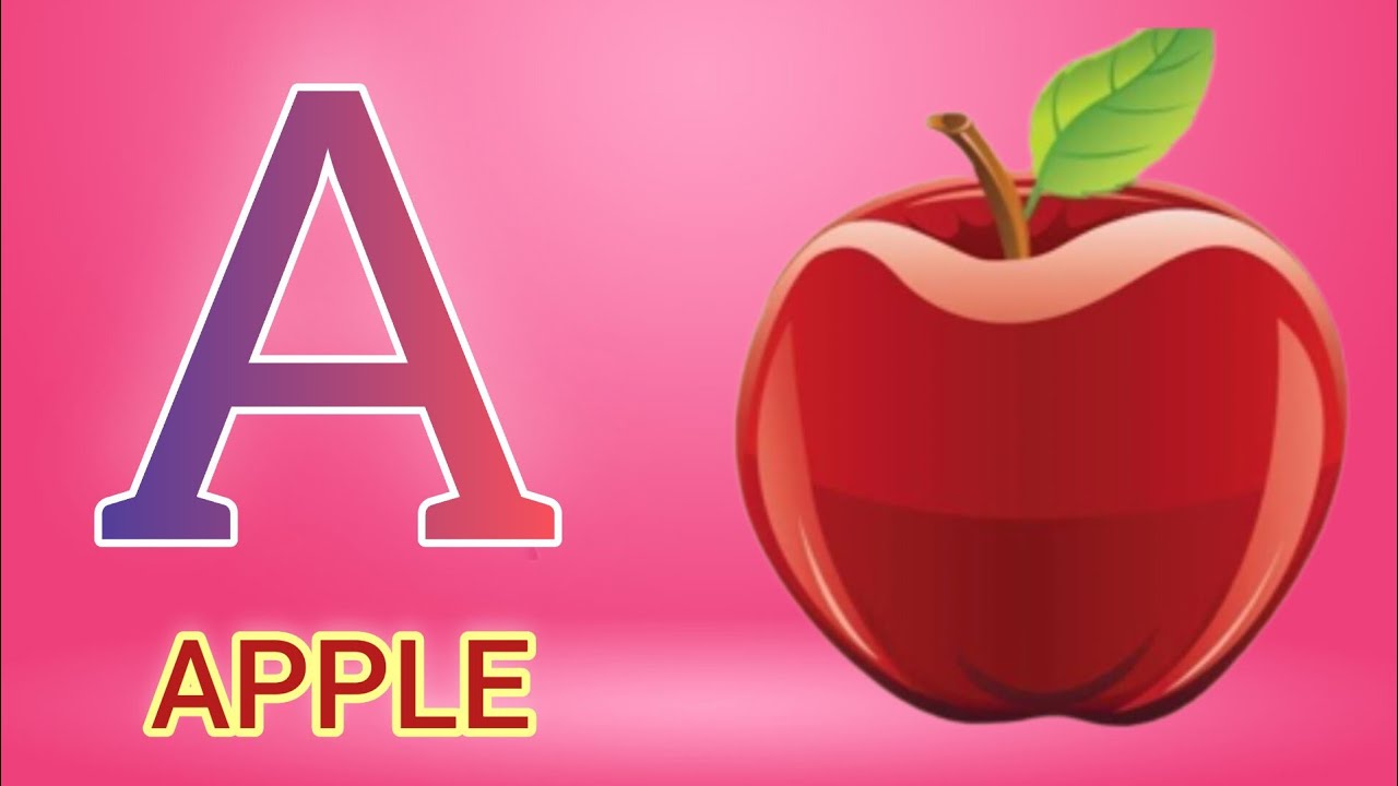 A For Apple B For Ball|ABCD|learn Alphabet A To Z #abcd #alphabet - YouTube