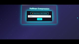 Huffman Compression & Decompression Web App | File Compression Using C++ & Python