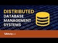 Distributed Database Management Systems - DBMS Tutorial