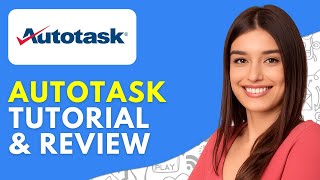 Autotask Tutorial, Demo & Review (2026) How to Use Autotask