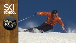 Dynamic Skiing Carve Turns - Advanced Ski Lesson #5.3