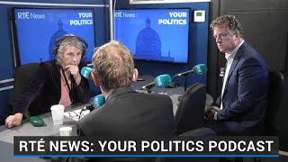 RTÉ News: Your Politics podcast