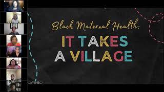 Black Maternal Health: It Takes A Village