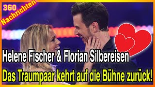 Helene Fischer und Florian Silbereisen: Traumpaar kehrt auf die Bühne zurück!