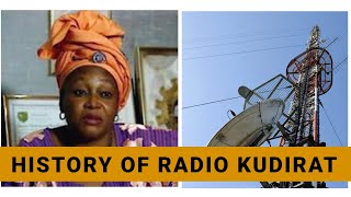 History of Radio Kudirat (The Radio Station that Became a Torn in the Flesh of General Sani Abacha)