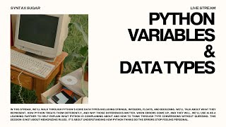 Syntax Sugar: Variables & Data Types