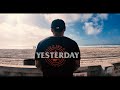 The Last Call - Yesterday