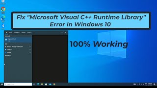 How To Fix  " Microsoft Visual c++ Runtime Library " Error In Windows 10 | 100% ( FIXED)