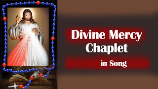 Divine Mercy Chaplet in Song | 02 February, 2025| Have Mercy on us and on the Whole World.