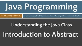 Learn Java Programming - Introduction to the Abstract Modifier