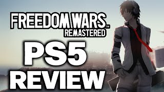 Freedom Wars Remastered PS5 Review - The Final Verdict