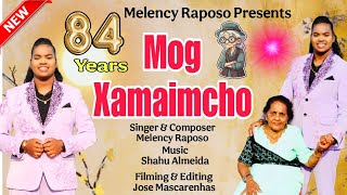 New Konkani Songs 2025 | MOG XAMAIMCHO | Singer \u0026 Composer Melency Raposo | Music- Shahu Almeida |