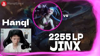 🔻 Hanql Jinx vs Aphelios (2255 LP) - Hanql Jinx Stream