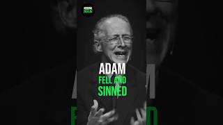 Adam fell and sinned - John Piper's sermon #jesus #salvation #johnpiper