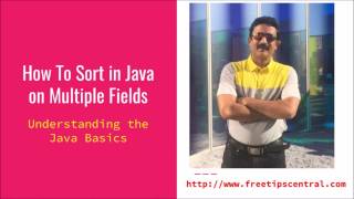 How To Sort Objects On Multiple Fields Using Comparator Interface
