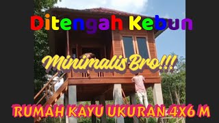 Minimalist Wooden House Size 4x6 m / Rumah Kayu Minimalis Ukuran 4x6 m