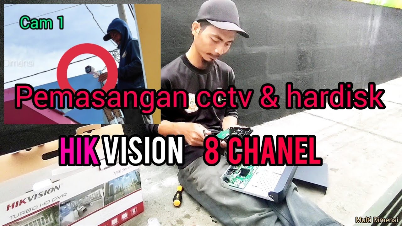 CARA PASANG CCTV DAN HARDISK DVR HIKVISION Ds-7208hQhi - YouTube