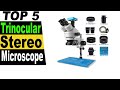 TOP 5 Best Trinocular Stereo Microscope Review 2023