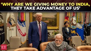 ‘Why is US funding India, they take advantage of us’: Trump slams USAID $18M for India’s elections