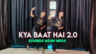 Kyaa Baat Hai 2.0 | Govinda Naam Mera | Vicky & Kiara | Dance Cover
