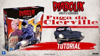 Diabolik - Colpi e Indagini - Tutorial Fuga da Clerville