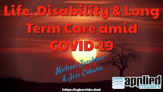 A Cyberside Chat - Life, Disability and Long-term Care amid COVID-19