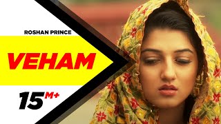 Veham | Roshan Prince | Distt Sangrur | Full Official Music Video 2014