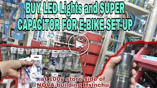 BUY LED LIGHTS AND SUPER CAPACITOR | FOR E-BIKE | IN 100y.com.ty store Side of NOVA HSINCHU #EBike