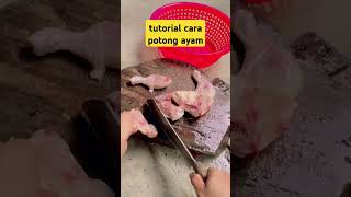 Cara Potong Daging Ayam yang Benar, Semudah Ini!