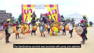 Sambrahma Launch Carnival