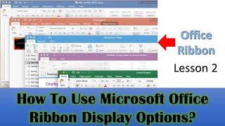 Mastering Office Ribbon Display Options: A Comprehensive Guide - Lesson 2