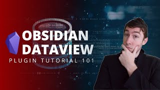 Obsidian Dataview Plugin Tutorial 101