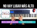 🎹 No Hay Lugar Más Alto - Miel San Marcos - Piano (Partituras) 🔴🔵