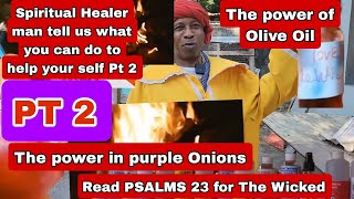 Real Obeah man  Pt2 Tells us What Coconut Fire \u0026 Onions Can do