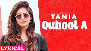 Tania (Model Lyrical) | Qubool A | Hashmat Sultana | DJ Noni Sagoo | Latest Punjabi Song 2020