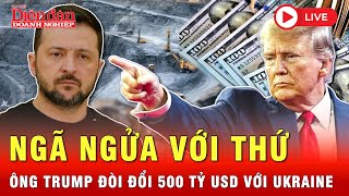 🔴[TRỰC TIẾP] Tin quốc tế nóng ngày 11/2: Mỹ muốn xúc ngay thứ Ukraine sẵn có để lấy 500 tỷ USD